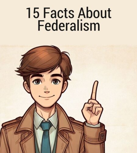 15 Facts About Federalism