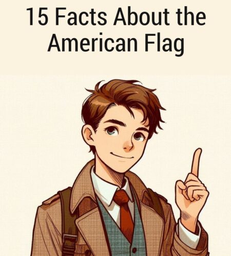 15 Facts About the American Flag