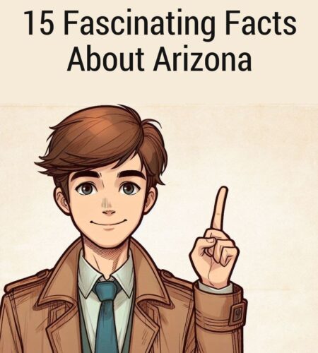 15 Fascinating Facts About Arizona