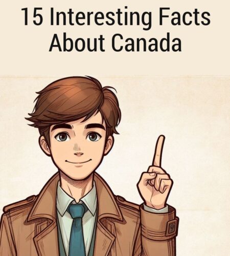 15 Interesting Facts About Canada