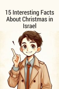 15 Interesting Facts About Christmas in Israel