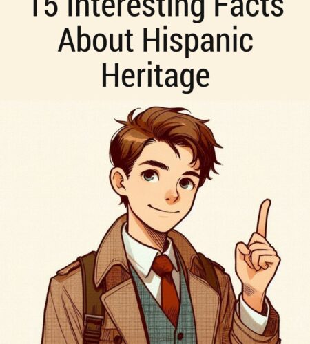 15 Interesting Facts About Hispanic Heritage