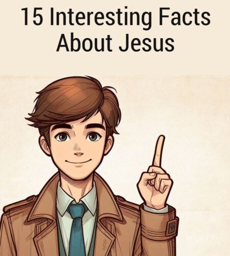 15 Interesting Facts About Jesus