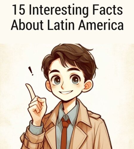 15 Interesting Facts About Latin America