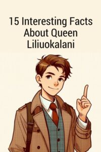 15 Interesting Facts About Queen Liliuokalani