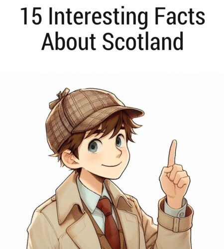 15 Interesting Facts About Scotland