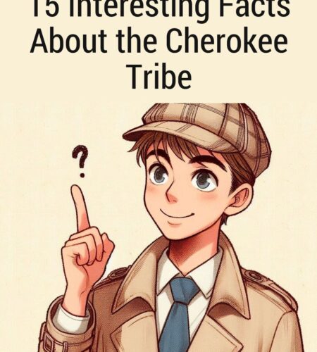 15 Interesting Facts About the Cherokee Tribe